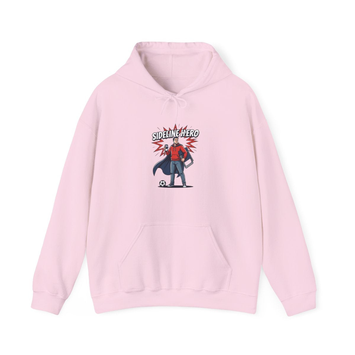 Sideline Hero Hoodie | Funny Soccer Parent