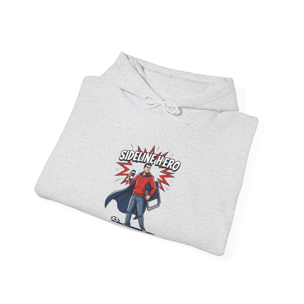 Sideline Hero Hoodie | Funny Soccer Parent