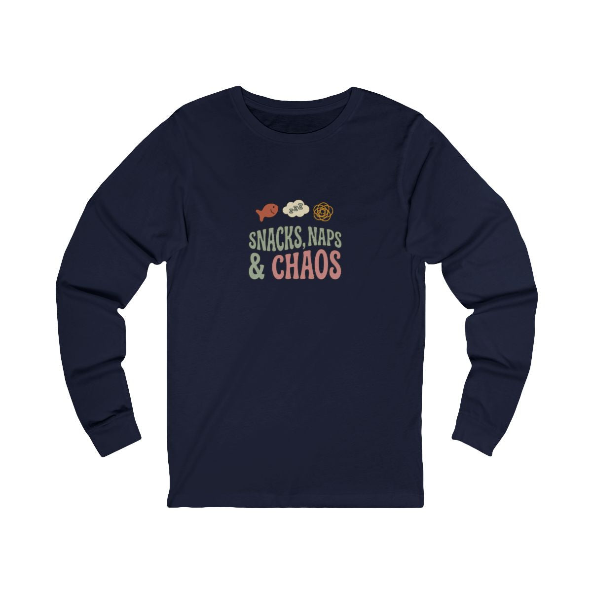 Snacks Naps and Chaos Long Sleeve Tee | Funny Mom Life Shirt