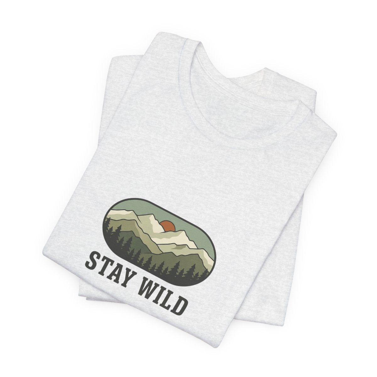 Stay Wild Tee | Mountain Forest Outdoors