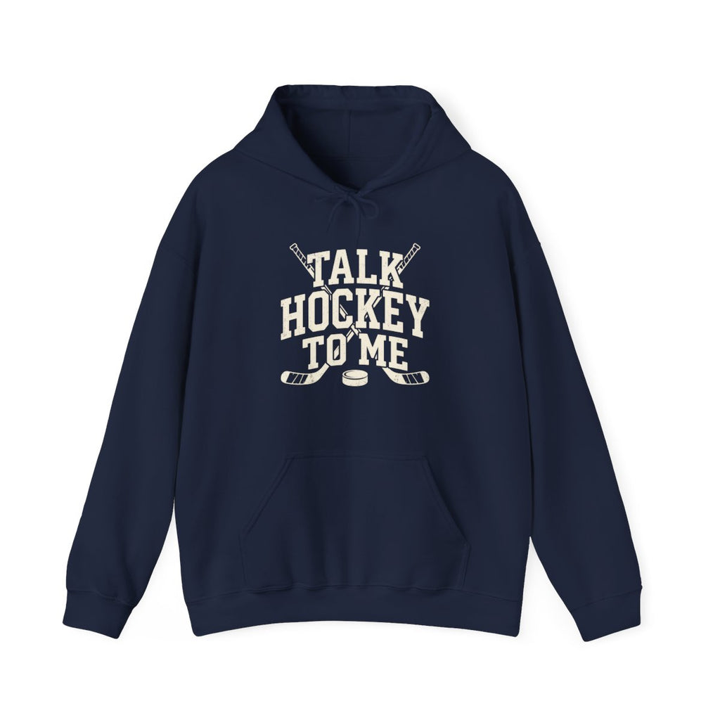 Talk Hockey to Me Hoodie | Funny Retro Hockey Fan Shirt