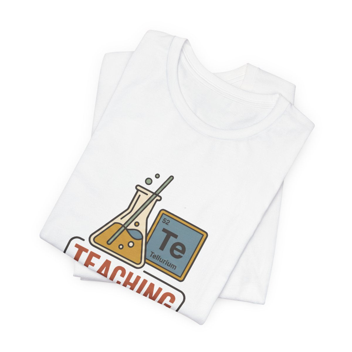 Teaching Is My Element Tee | Funny Science Teacher Shirt
