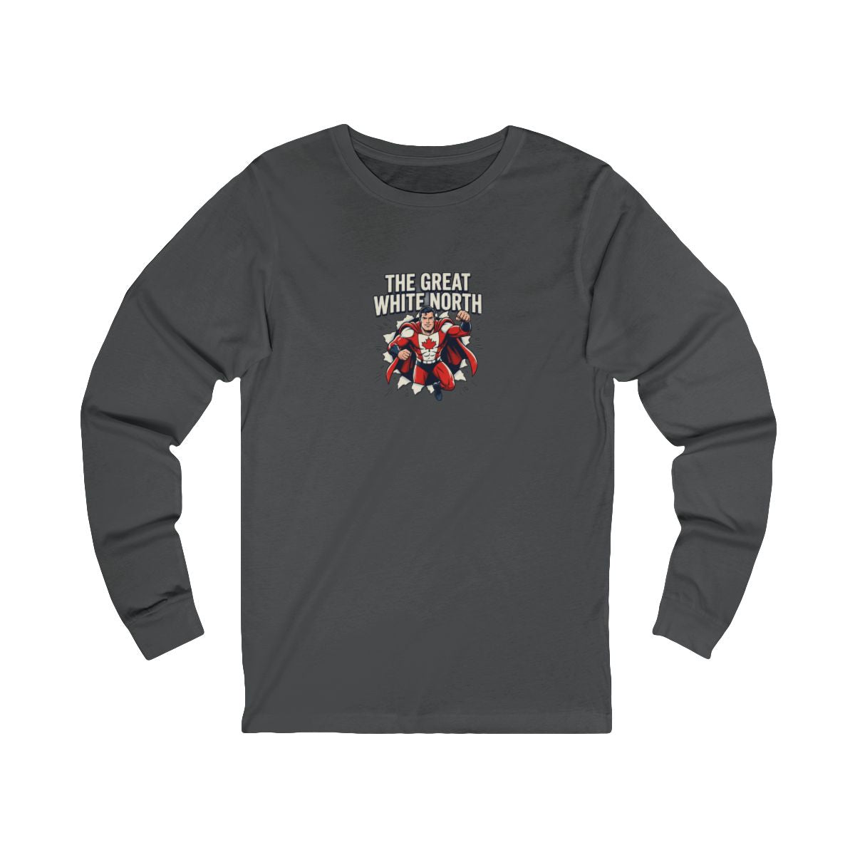 The Great White North Long Sleeve Tee | Canadian Superhero, Funny Canada Pride