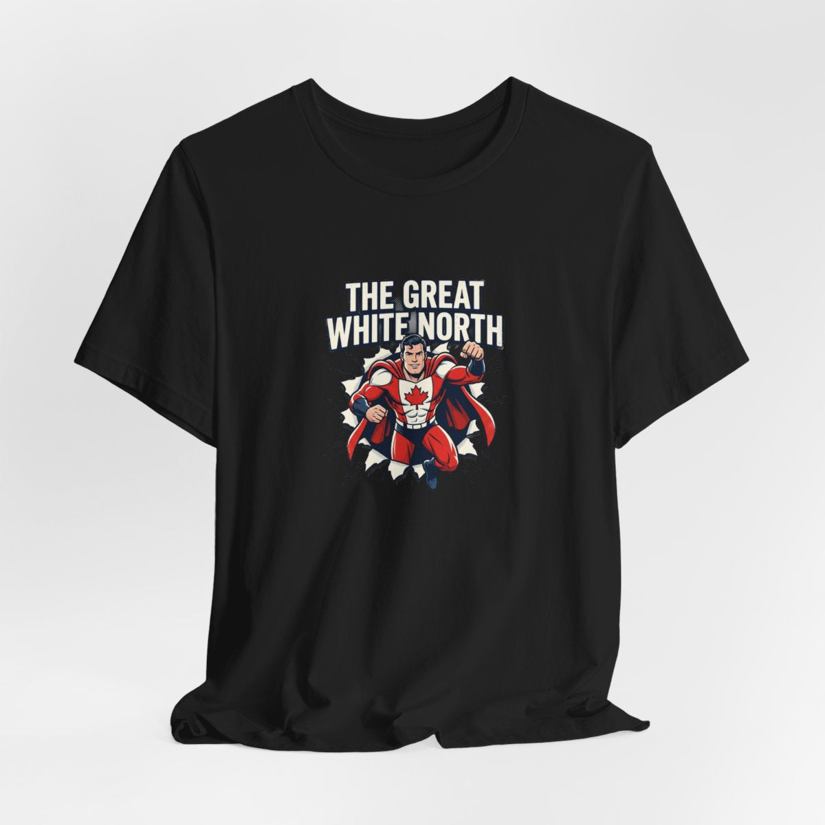 The Great White North Tee | Canadian Superhero, Funny Canada Pride