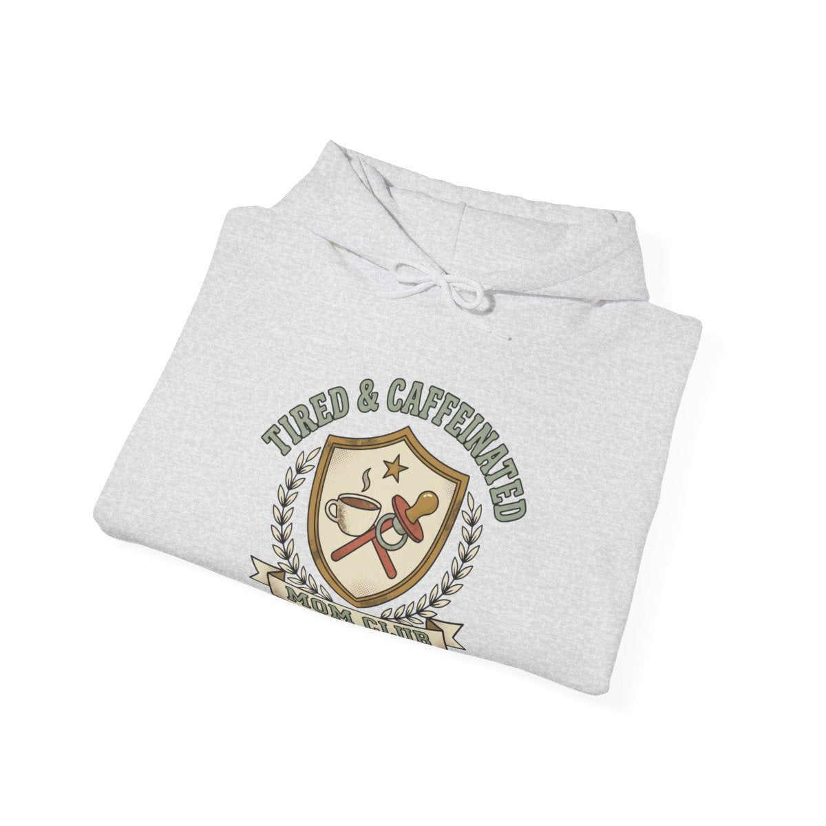 Tired and Caffeinated Mom Club Hoodie | Coffee Mom Gift