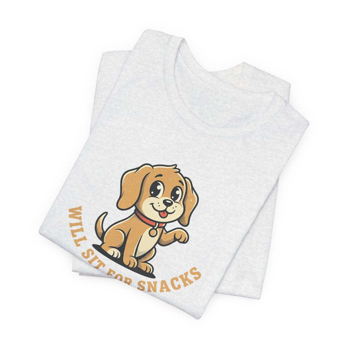 Will Sit For Snacks Tee | Funny Dog Lover Graphic Shirt