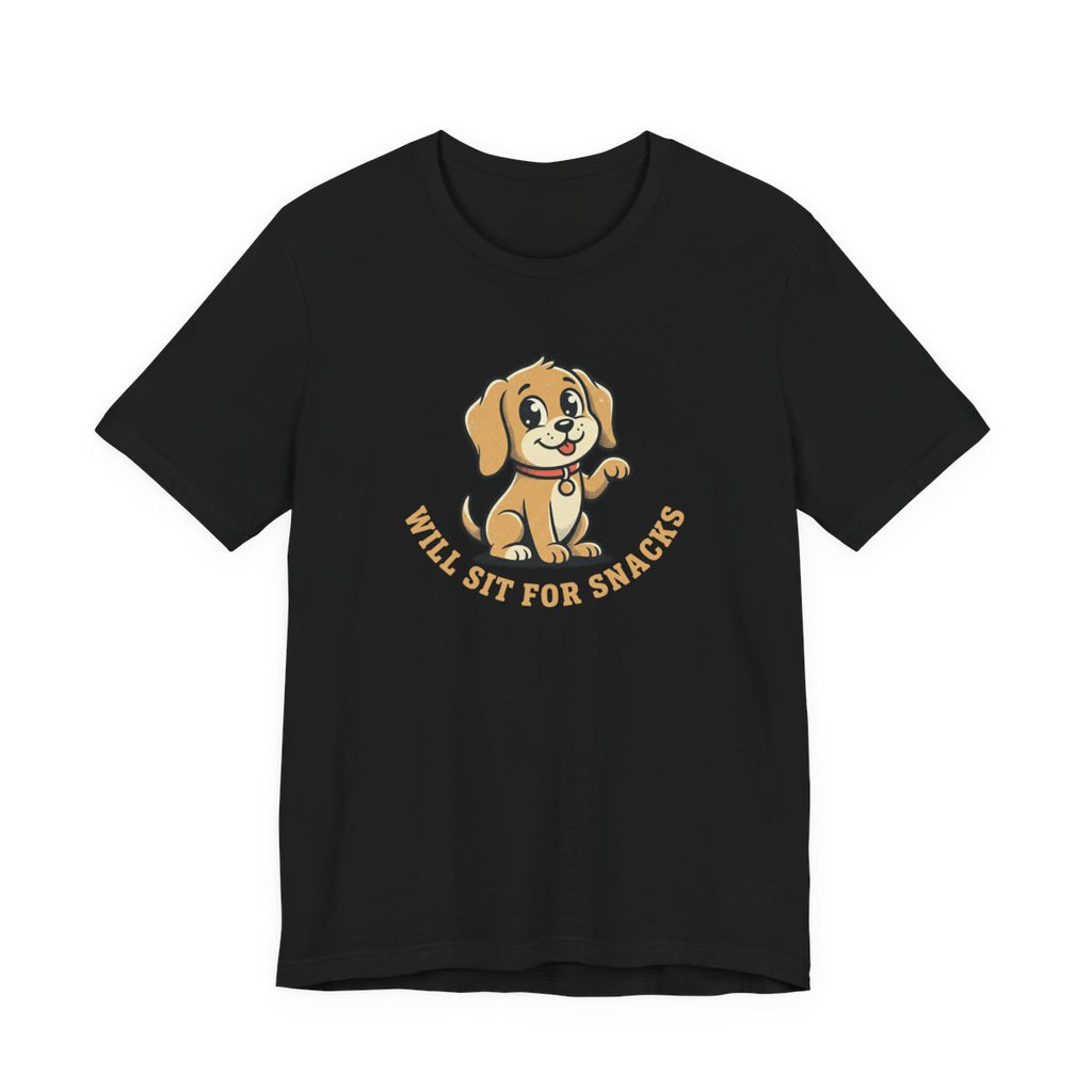 Will Sit For Snacks Tee | Funny Dog Lover Graphic Shirt